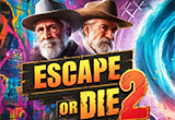 Escape Or Die 2